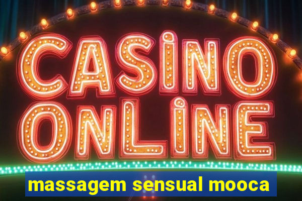 massagem sensual mooca